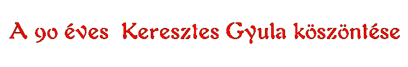 Szecessziós Magazin - keresztes Gyula köszöntése